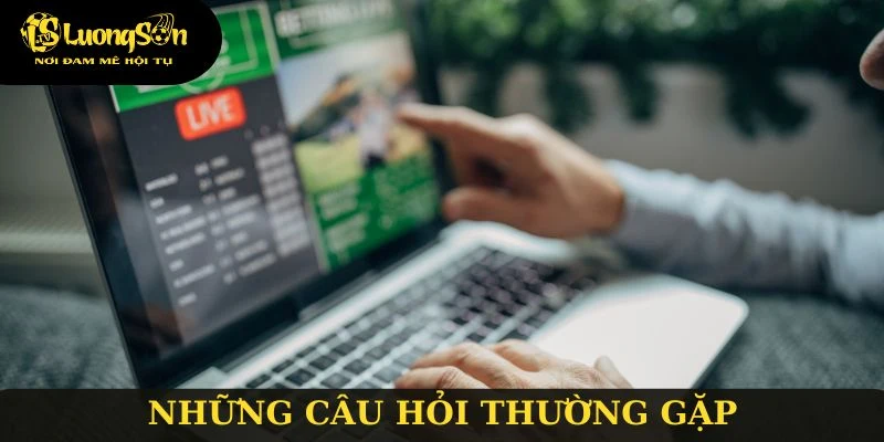 Gỡ rối tất các vấn đề thường gặp khi xem bóng đá trực tiếp tại Luong Son