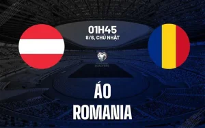 Áo vs Romania ngày 8/6